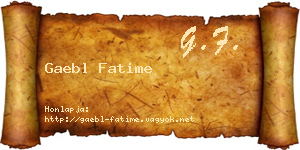 Gaebl Fatime névjegykártya